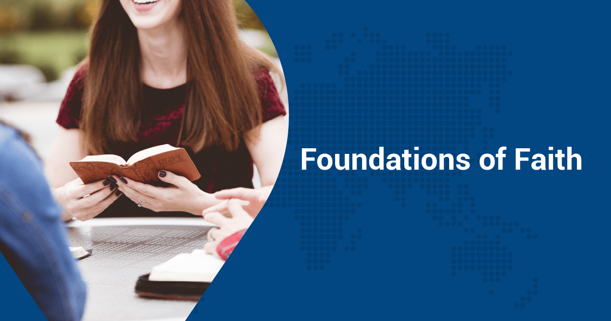 Foundations Of Faith